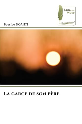La garce de son père von Éditions Muse