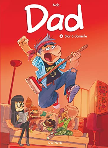 Dad 4/Star a domicile Dad 4/Star a domicile