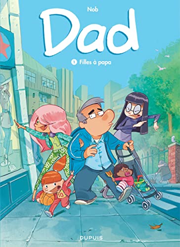 Dad 1/Filles a papa Dad 1/Filles a papa