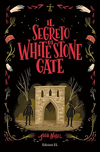 Il segreto di White Stone Gate (Narrativa) von EL