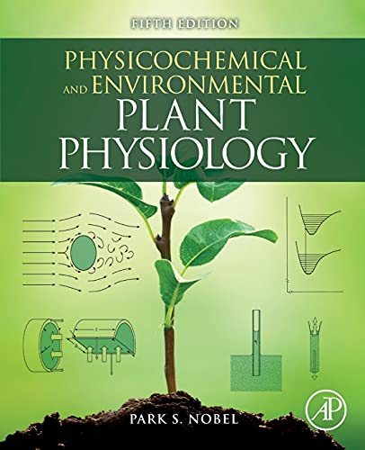 Physicochemical and Environmental Plant Physiology von Academic Press