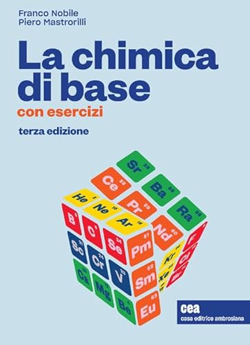 La chimica di base. Con esercizi. Con e-book von CEA