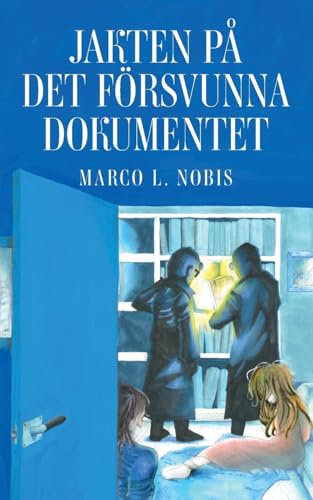 Jakten på det försvunna dokumentet: Del 1 von BoD – Books on Demand – Schweden