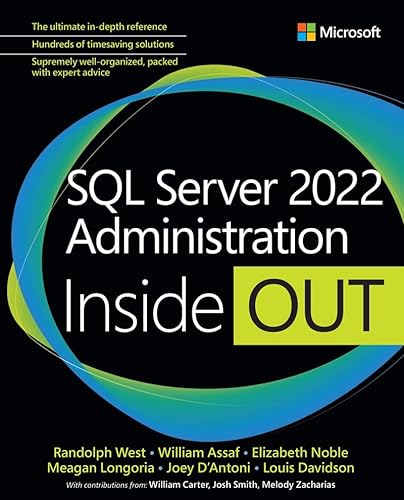 SQL Server 2022 Administration Inside Out von Addison Wesley