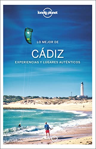 Lo mejor de Cádiz 1 (Guías Lo mejor de Región Lonely Planet) von GeoPlaneta