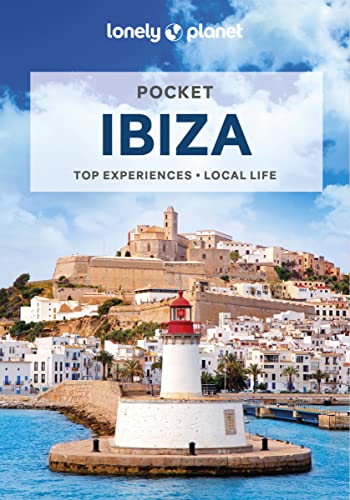 Lonely Planet Pocket Ibiza: Top Experiences, Local Life (Pocket Guide)