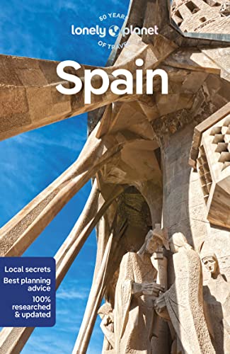 Lonely Planet Spain: Perfect for exploring top sights and taking roads less travelled (Travel Guide) von Lonely Planet