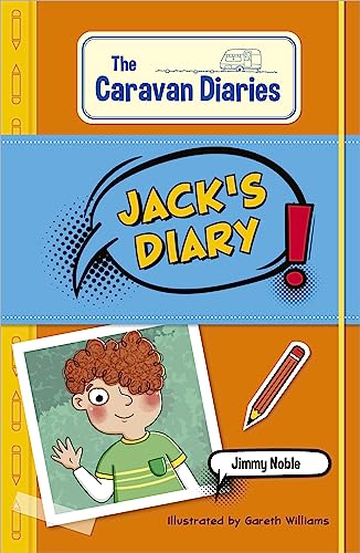 Reading Planet KS2: The Caravan Diaries: Jack's Diary - Mercury/Brown (Rising Stars Reading Planet)