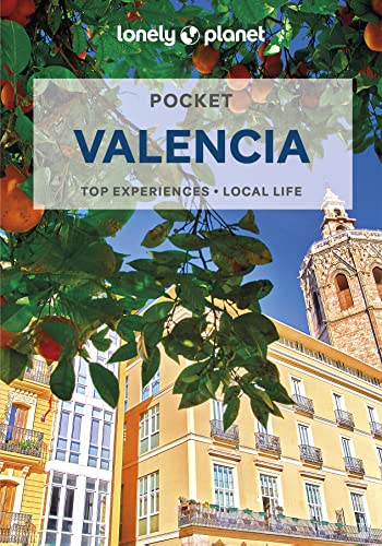 Lonely Planet Pocket Valencia: top experiences, local life (Pocket Guide)