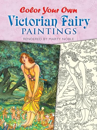 Color Your Own Victorian Fairy Paintings (Dover Art Coloring Book)