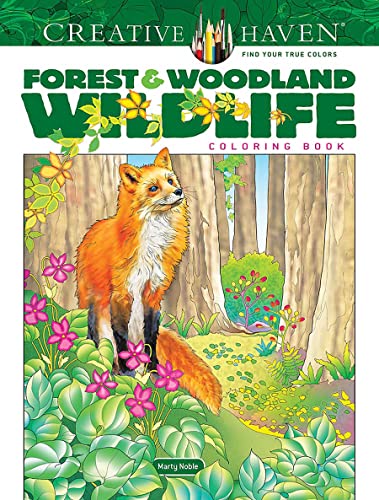 Creative Haven Forest & Woodland Wildlife Coloring Book (Adult Coloring Books: Animals) von Dover Publications Inc.