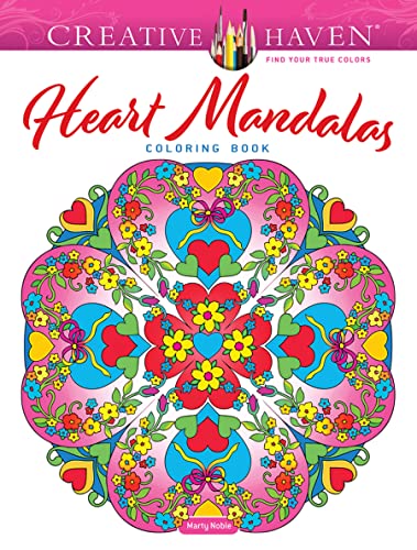 Creative Haven Heart Mandalas Coloring Book (Creative Haven Coloring Books)