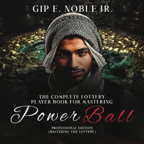 The Complete Lottery Player Book for Mastering POWER BALL: Professional Edition (Mastering the Lottery) von PageTurner Press and Media