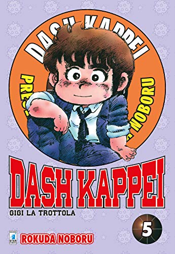 Dash Kappei. Gigi la trottola (Vol. 5) von Star Comics