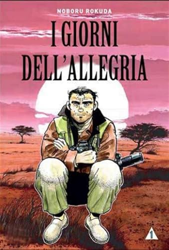 I giorni dell'allegria (Vol. 1) (Hikari)