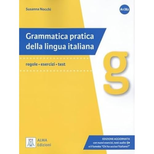 Grammatica pratica della lingua italiana: Edizione aggiornata. Libro + audio onl