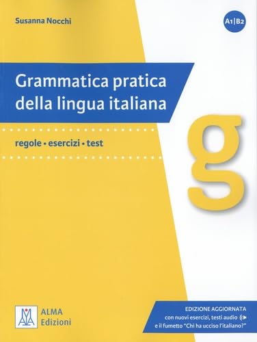 Grammatica pratica della lingua italiana: Edizione aggiornata. Libro + audio onl