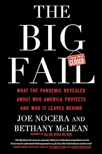 The Big Fail: What the Pandemic Revealed About Who America Protects and Who It Leaves Behind von Portfolio