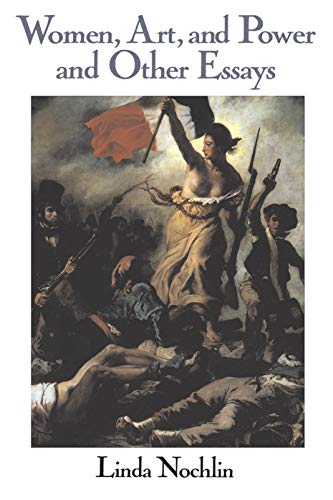 Women, Art, And Power And Other Essays (Icon Editions) von Routledge