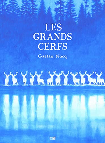 Les Grands Cerfs von DANIEL MAGHEN