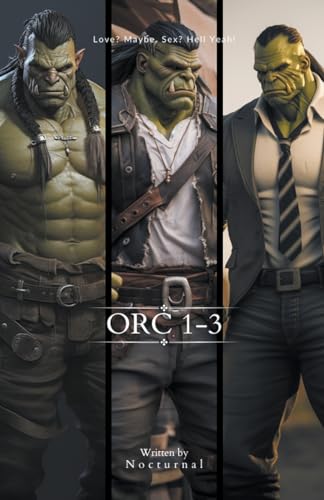 Orc (Anthology, Band 1) von Nocturnal