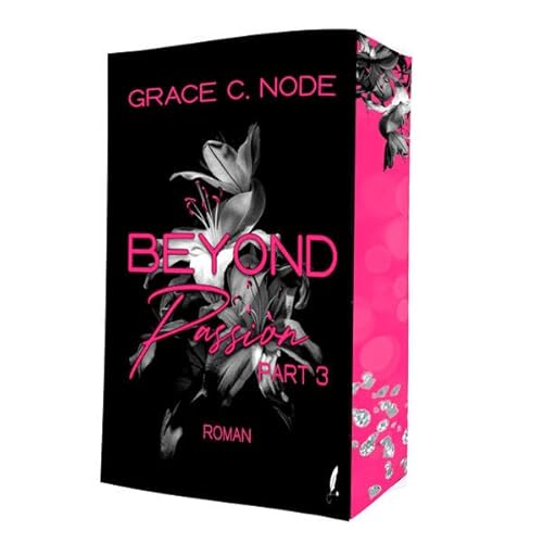 Beyond 3: Passion (Part 3) (Beyond-Reihe) von Sternfeder Verlag