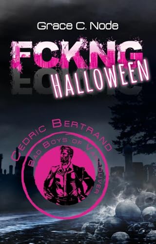 FCKNG Halloween - Cedric Bertrand: DE von epubli