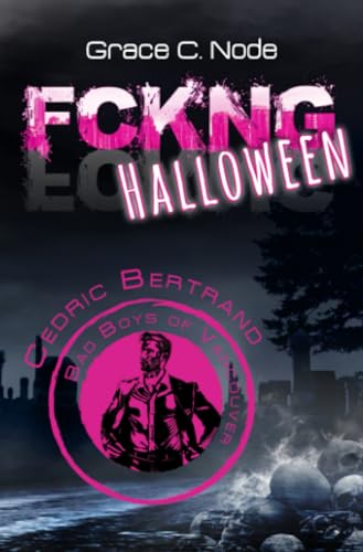 FCKNG Halloween - Cedric Bertrand: DE