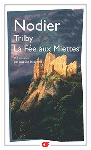 Trilby/La fee aux miettes von FLAMMARION
