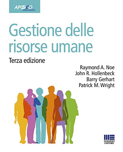 Gestione delle risorse umane (Apogeo education) von APOGEO EDUCATION