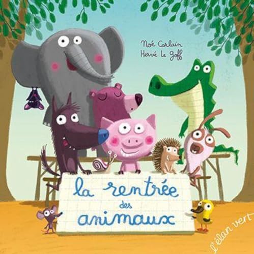 La rentrée des animaux von ELAN VERT