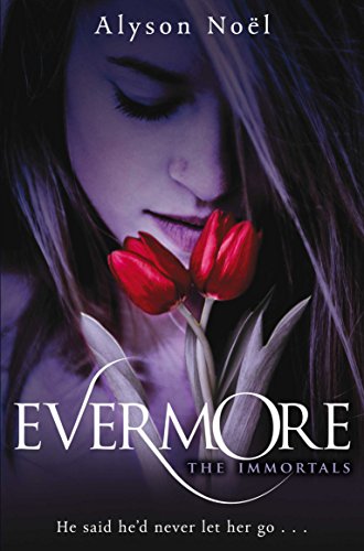 Evermore (The Immortals) von MACMILLAN