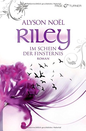 Riley - Im Schein der Finsternis -: Roman Riley - Im Schein der Finsternis -: Roman