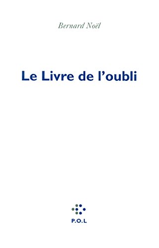 Le Livre de l'oubli Le Livre de l'oubli von POL