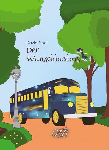 Der Wunschboxbus von Neubachverlag