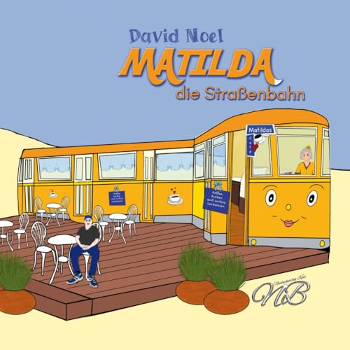 Matilda, die Straßenbahn