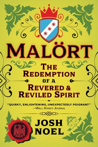 Malort: The Redemption of a Revered and Reviled Spirit von Chicago Review Press