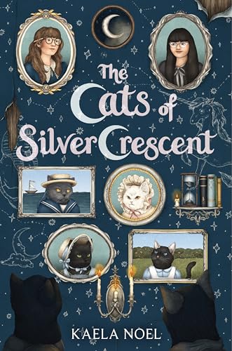 The Cats of Silver Crescent von Greenwillow Books