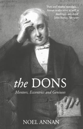THE DONS: Mentors, Eccentrics and Geniuses von Harper Perennial