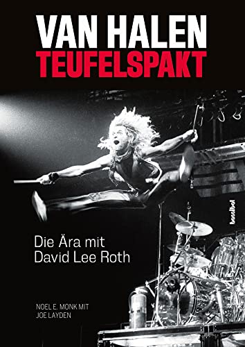 Van Halen: Teufelspakt - Die Ära mit David Lee Roth von Hannibal