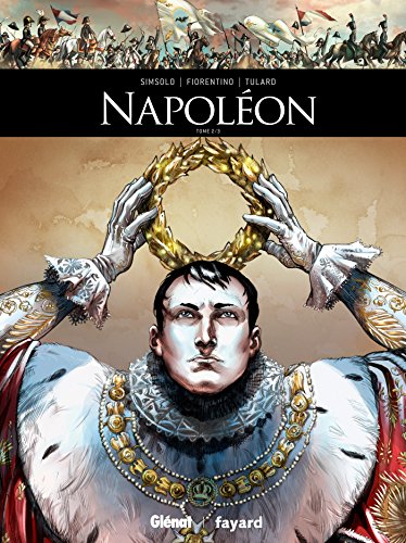 Napoléon - Tome 02 von GLÉNAT BD