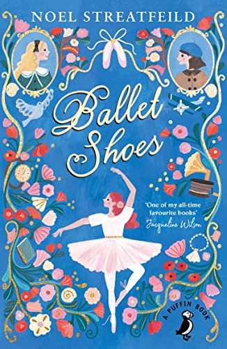 Ballet Shoes (A Puffin Book) von Puffin