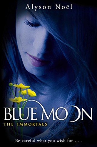 Blue Moon (The Immortals): Ungekürzte Ausgabe (The Immortals, 2) von MACMILLAN