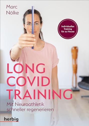 Long Covid Training: Mit Neuroathletik schneller regenerieren; Individuelles Training für zu Haus