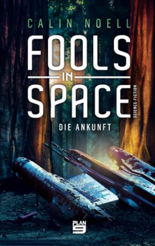 Fools in Space: Die Ankunft von Plan 9 Verlag
