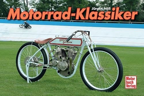 Motorrad-Klassiker (Geschenkbücher)