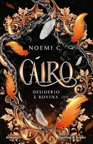 Desiderio e rovina. Cairo (Pandora) von Sperling & Kupfer