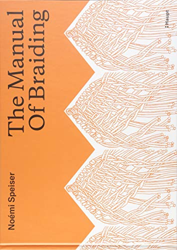 The Manual of Braiding