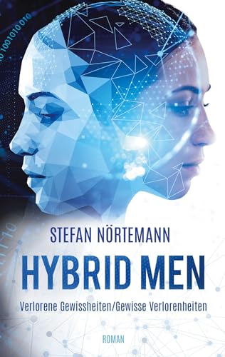 Hybrid Men: Verlorene Gewissheiten / Gewisse Verlorenheiten von BoD – Books on Demand
