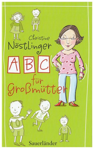 ABC für Grossmütter. Geschenkausgabe
